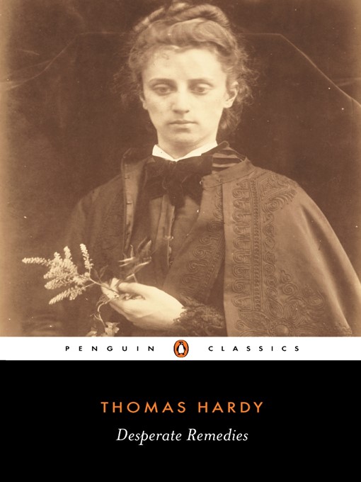 Title details for Desperate Remedies by Thomas Hardy - Available